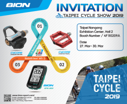 Invitation of Taipei Cycle Show 2019 Invitation of Taipei Cycle Show 2019